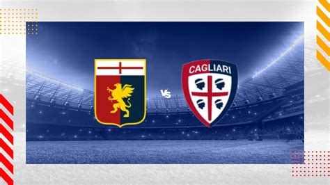 Genoa vs Cagliari Prediction .